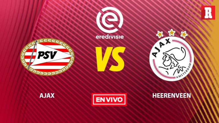 EN VIVO Y EN DIRECTO: PSV vs Ajax