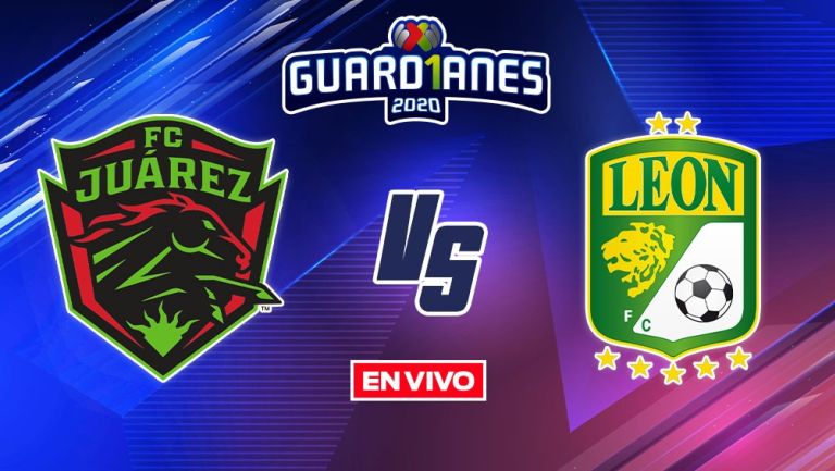 EN VIVO Y EN DIRECTO: Juárez vs León Apertura 2020 Jornada 6