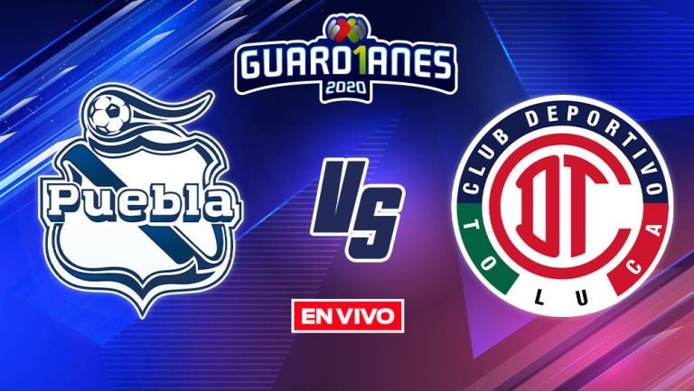 EN VIVO Y EN DIRECTO: Puebla vs Toluca