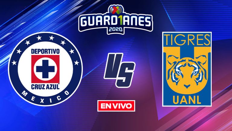 EN VIVO Y EN DIRECTO: Cruz Azul vs Tigres Guardianes 2020 J14