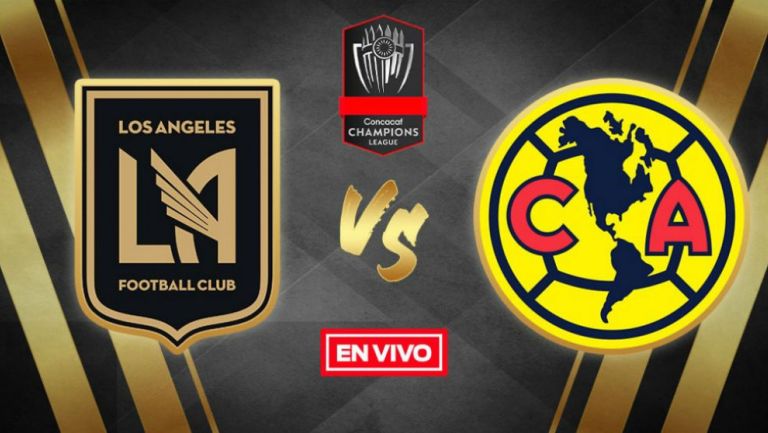 EN VIVO Y EN DIRECTO: LAFC vs América