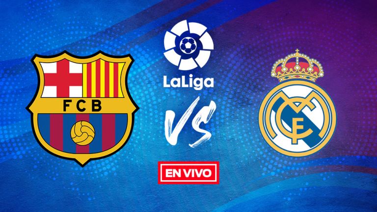 Barcelona Vs Real Madrid La Liga EN VIVO Temporada 2021-22 Jornada 10