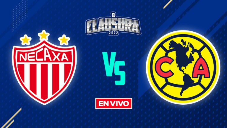 Necaxa vs América Liga MX EN VIVO: Jornada 12 Clausura 2022