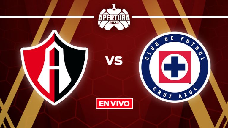 EN VIVO Y EN DIRECTO: Atlas vs Cruz Azul