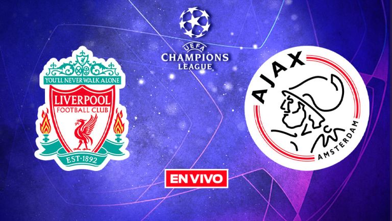 EN VIVO Y EN DIRECTO: Liverpool vs Ajax