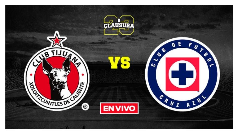 Tijuana vs Cruz Azul Liga MX EN VIVO Jornada 1 Clausura 2023