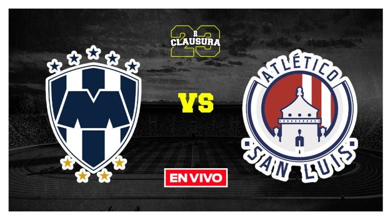 Monterrey vs Atlético de San Luis Liga MX EN VIVO Jornada 3 Clausura 2023