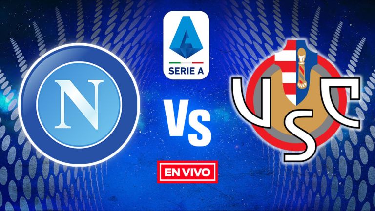 Napoli vs Cremonese Serie A EN VIVO Jornada 22