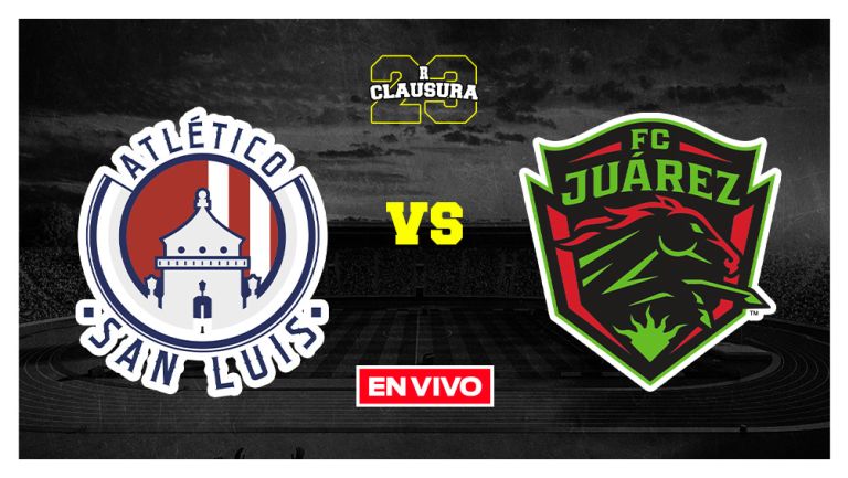 Atlético de San Luis vs Juárez FC Liga MX EN VIVO Jornada 15 Clausura 2023