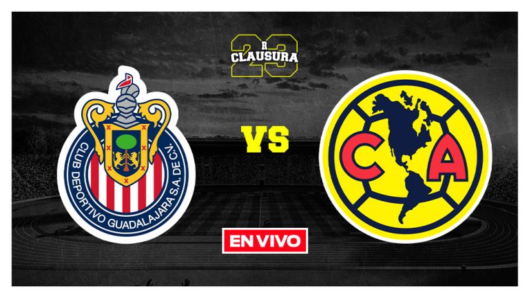 Chivas vs América Liga MX EN VIVO Semifinales Ida Clausura 2023