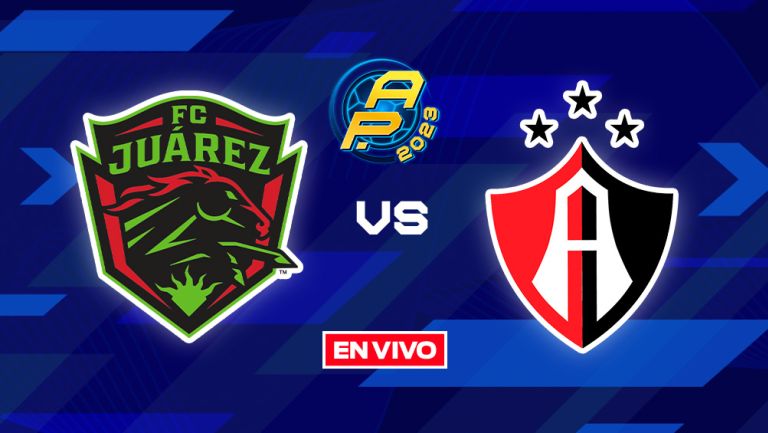 EN VIVO Y EN DIRECTO: FC JUÁREZ VS ATLAS