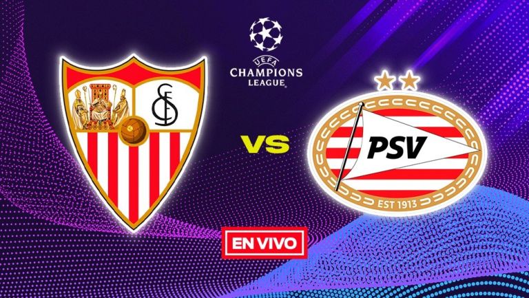 Sevilla vs PSV EN VIVO