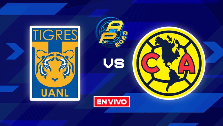 Tigres vs América EN VIVO Gran Final Ida Liga MX Apertura 2023