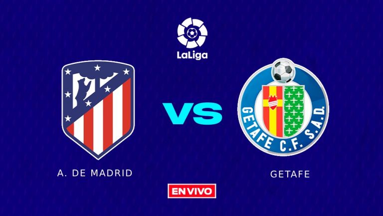 Atlético de Madrid vs Getafe EN VIVO