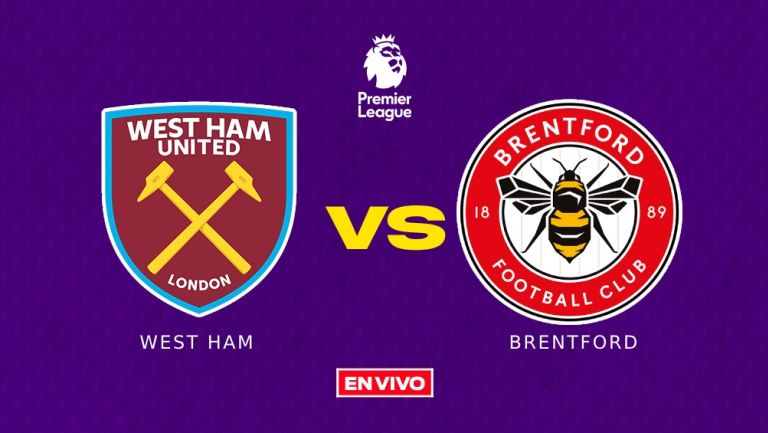 West Ham vs Brentford EN VIVO Premier League Jornada 26