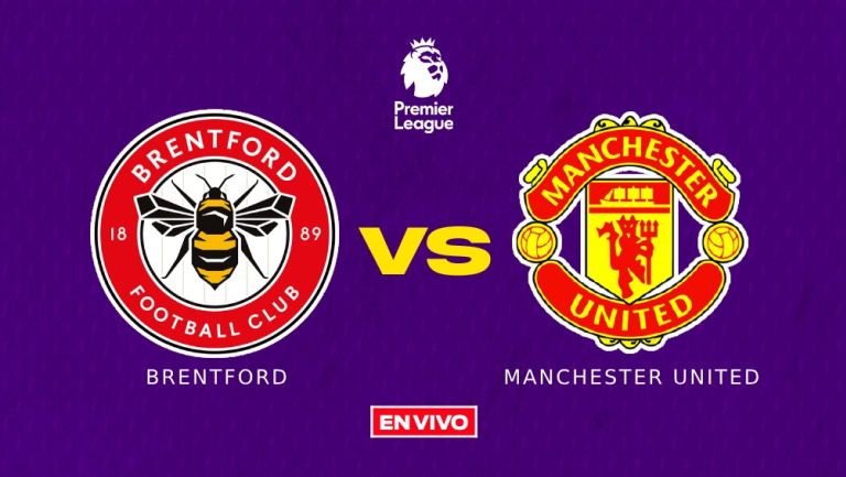 Brentford vs Manchester United EN VIVO Premier League Jornada 30