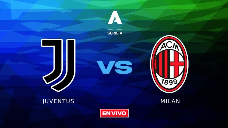 Juventus vs Milan EN VIVO Serie A Jornada 34