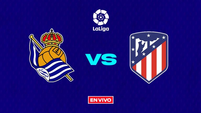 Real Sociedad vs Atlético de Madrid EN VIVO