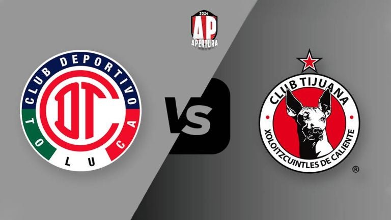 Toluca vs Tijuana 