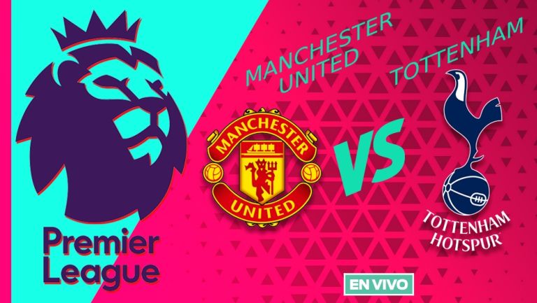 Manchester United vs Tottenham EN VIVO Premier League Jornada 6