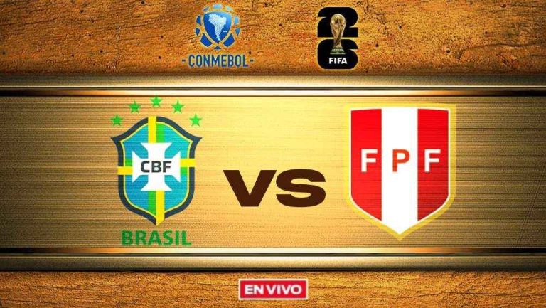 Brasil vs Perú EN VIVO Eliminatorias Conmebol Fecha 10