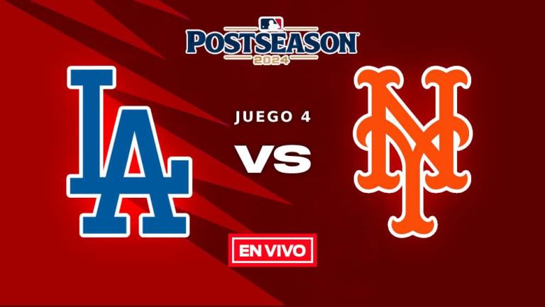 Los Angeles Dodgers vs New York Mets EN VIVO Serie de Campeonato Juego 4