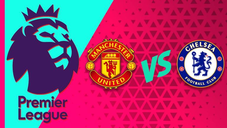 Manchester United vs Chelsea: ¿Cuándo y dónde ver el partido de Premier League?